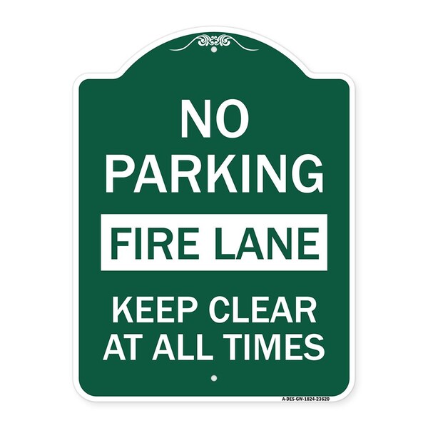 Signmission No Parking Fire Lane Keep Clear All Times, Green & White Aluminum Sign, 18" x 24", GW-1824-23620 A-DES-GW-1824-23620 - main